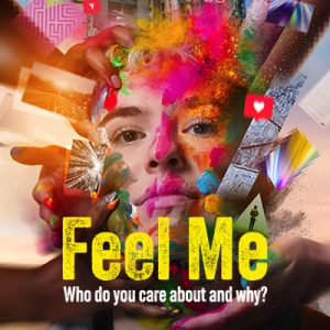 'Feel Me': Documentary of Devising Process